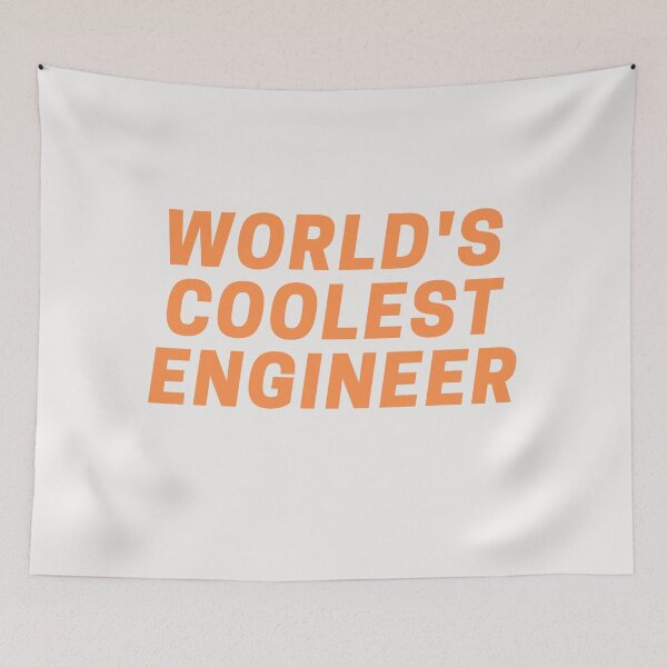 Item preview, World's coolest engineer designed and sold by CynthSky.