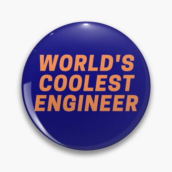 Item preview, World's coolest engineer designed and sold by CynthSky.