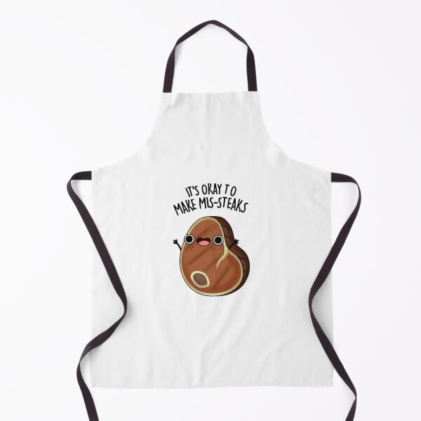 Item preview, It's Okay To Make Mis-Steaks Funny Steak Puns designed and sold by punnybone.