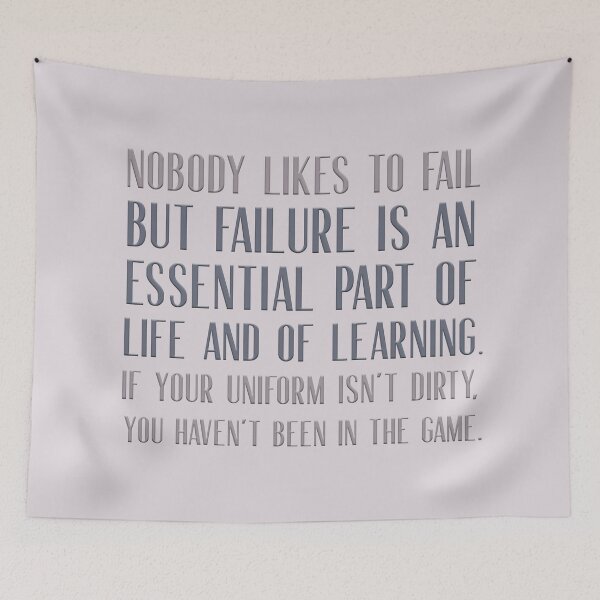 Item preview, Nobody likes to fail but failure is an essential part of life and of learning designed and sold by squishyrainbow.