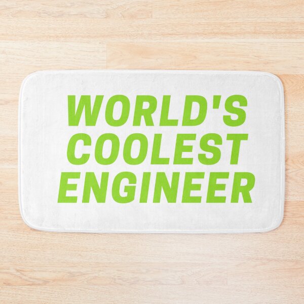 Item preview, World's coolest engineer designed and sold by CynthSky.