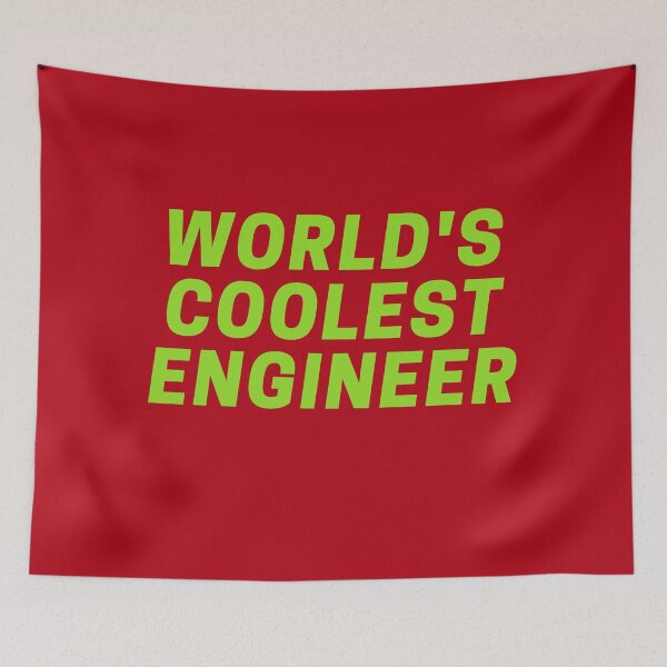 Item preview, World's coolest engineer designed and sold by CynthSky.