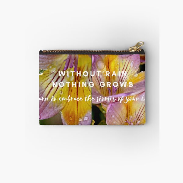 Item preview, Without Rain Nothing Grows designed and sold by Carolyn's Captures - Original Photohgraphy.