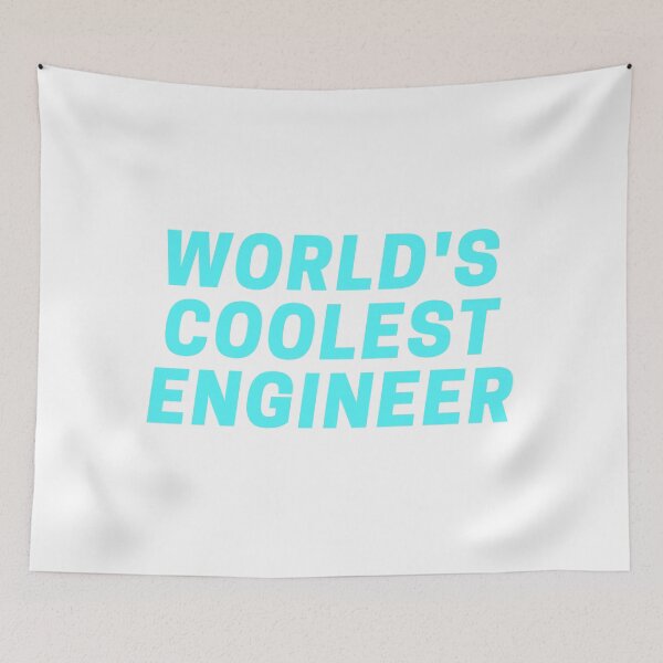 Item preview, World's coolest engineer designed and sold by CynthSky.