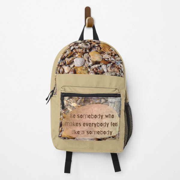 Item preview, Be somebody who makes everybody feel like a somebody designed and sold by Carolyn's Captures - Original Photohgraphy.