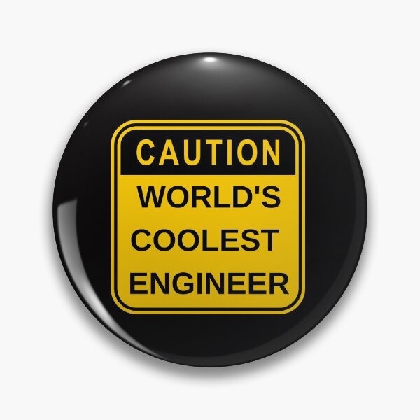 Item preview, World's coolest engineer designed and sold by CynthSky.