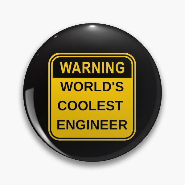 Item preview, World's coolest engineer designed and sold by CynthSky.