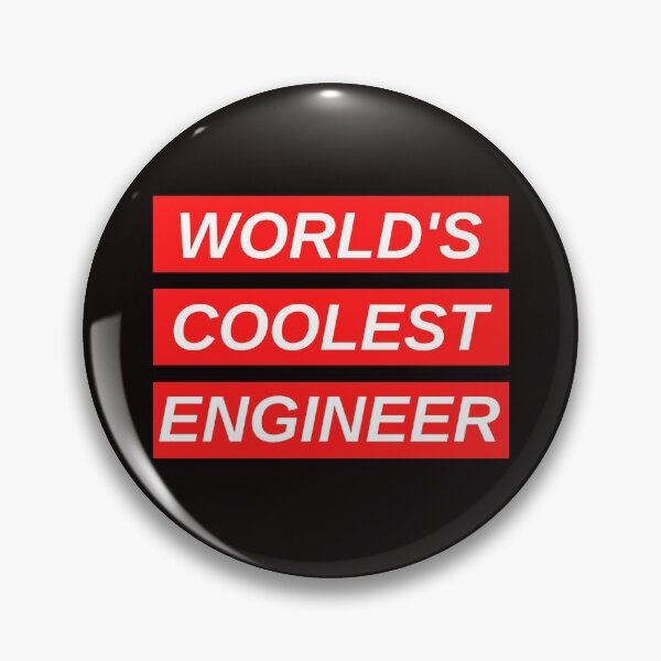 Item preview, World's coolest engineer designed and sold by CynthSky.