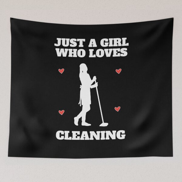 Item preview, Just A Girl Who Loves Cleaning Cleaner Girls designed and sold by Salvadax.