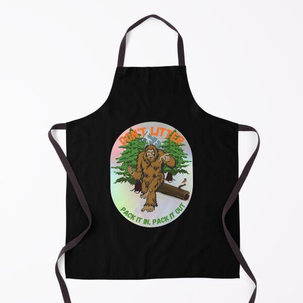 Item preview, Don't Litter - Pack it in, Pack it out Bigfoot Sasquatch Hiking and Camping designed and sold by DansDankDesigns.