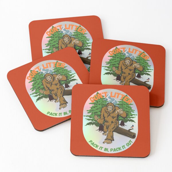 Item preview, Don't Litter - Pack it in, Pack it out Bigfoot Sasquatch Hiking and Camping designed and sold by DansDankDesigns.