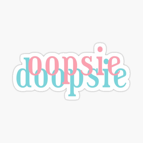 Vista previa del artículo con la obra «Oopsie Doopsie Diseño rosa y azul claro», diseñado y vendido por TheVibeMerchant.