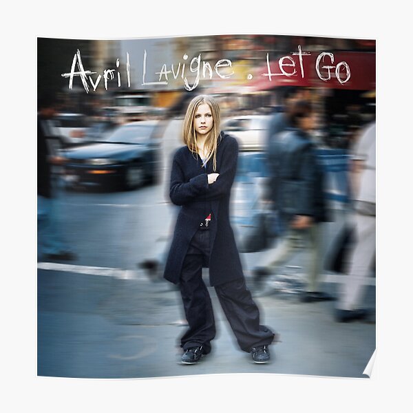 Avril Lavigne Let go Poster