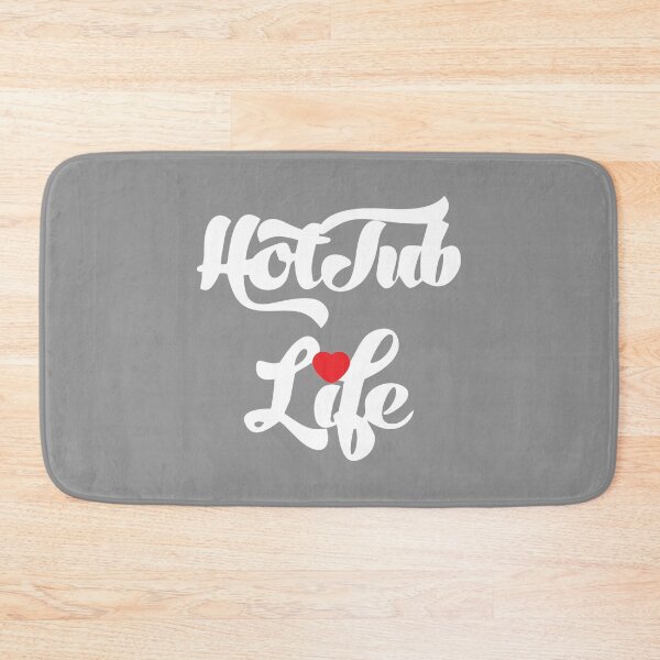 Item preview, Hot Tub Life designed and sold by CoolYule.