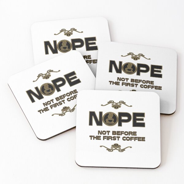 Item preview, Nope - not before the first Coffee designed and sold by DerEmmat.