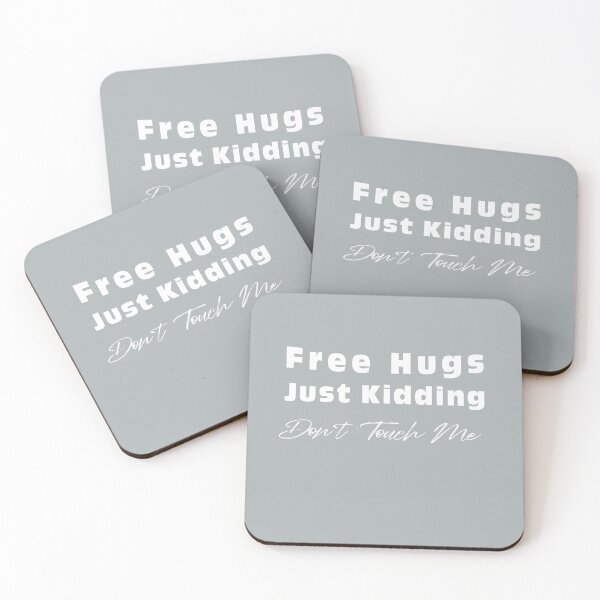 Item preview, Free Hugs Just Kidding Don`t Touch Me  designed and sold by Mekoooo.