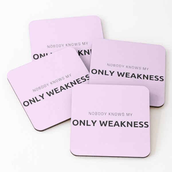 Item preview, Nobody Knows My Only Weakness Pink designed and sold by sophiedziovalas.