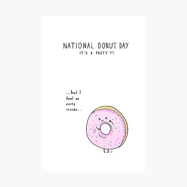 Everyday is Donut Day Photographic Print