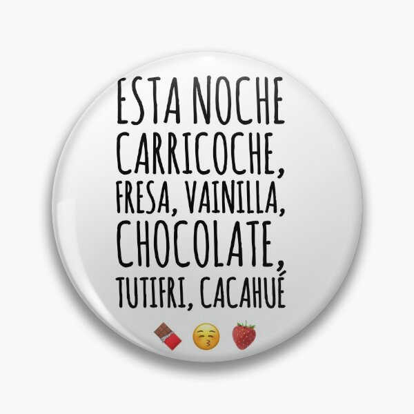 Item preview, "Esta noche carricoche, fresa, vainilla, chocolate, tutifri, cacahué. Me lo he pasado de p... madre".Isla tentaciones  designed and sold by Tropical Blood.