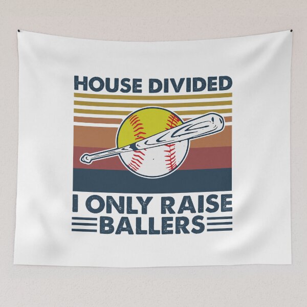 Item preview, House Divided I only Raise Ballers designed and sold by ScottCole12.
