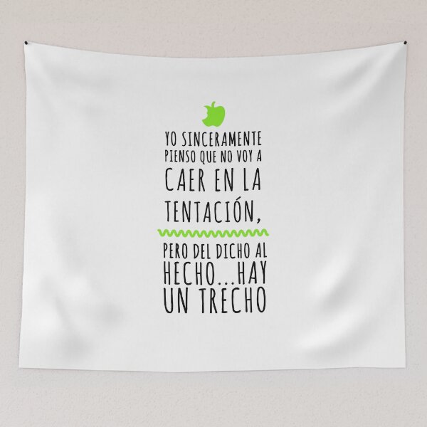 Item preview, "Yo sinceramente pienso que no voy a caer en la tentación, pero del dicho al hecho... hay un trecho".Isla tentaciones  designed and sold by Tropical Blood.