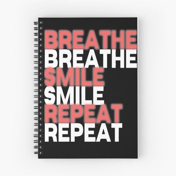 Item preview, Breathe smile repeat designed and sold by Tanuja  Sharma.