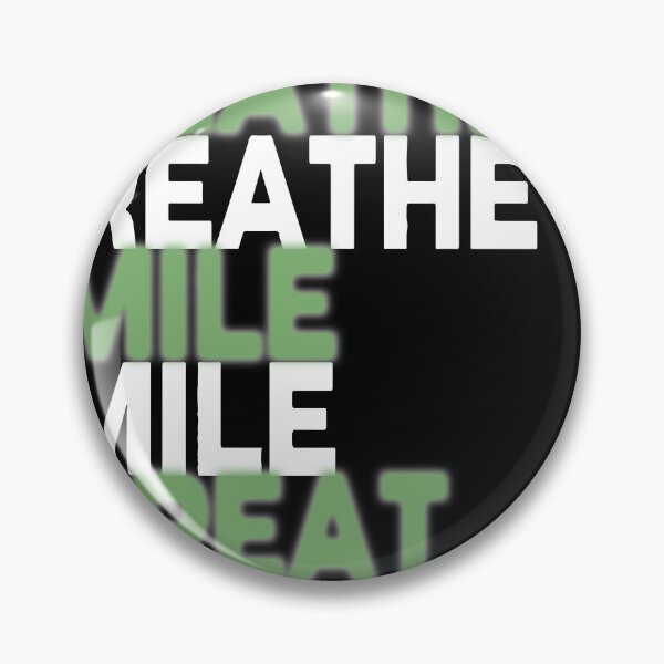 Item preview, Breathe smile repeat designed and sold by Tanuja  Sharma.