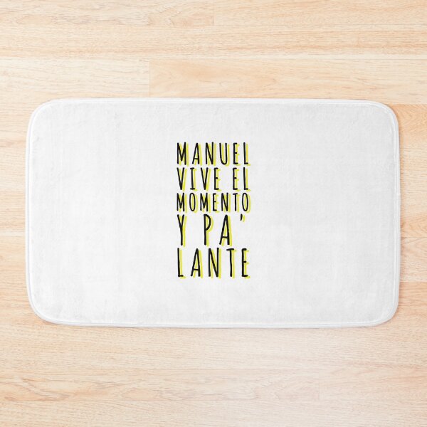 Item preview, "Como bien decía mi abuela, Manuel vive el momento y pa' lante"'.isla tentaciones  designed and sold by Tropical Blood.