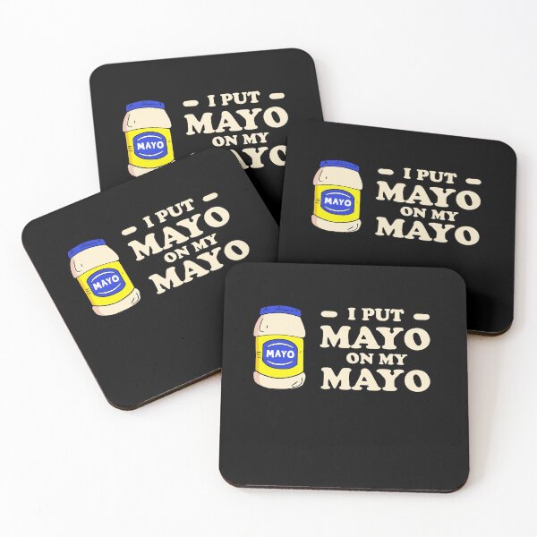 Item preview, I-Put-Mayo-on-My-Mayo designed and sold by ScottCole12.