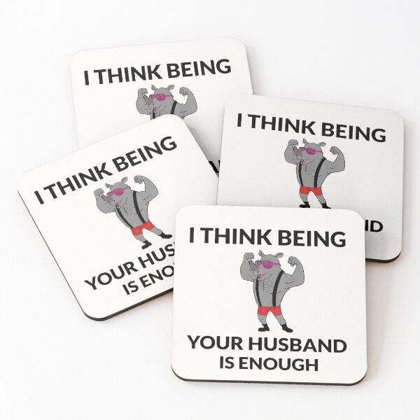 Item preview, I Think Being Your Husband Is Enough designed and sold by formylovelydog.