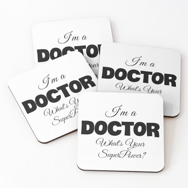 Item preview, I m a doctor what s your superpower designed and sold by LU NA.