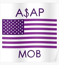 ASAP MOB of America Poster