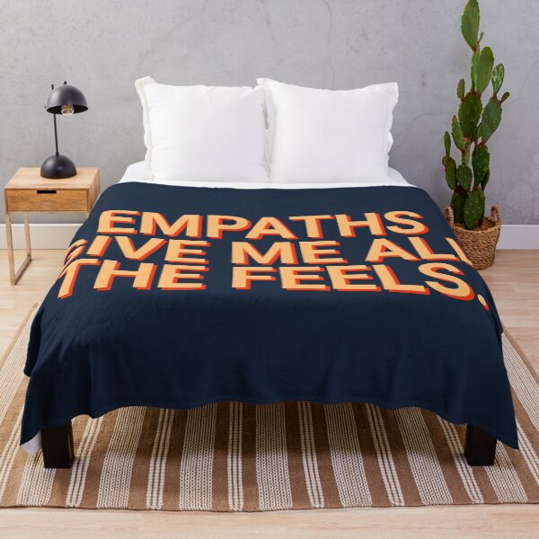 Item preview, Empaths Give Me All The Feels Motivational designed and sold by Sour Soul.