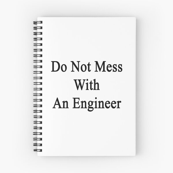 Item preview, Do Not Mess With An Engineer  designed and sold by supernova23.