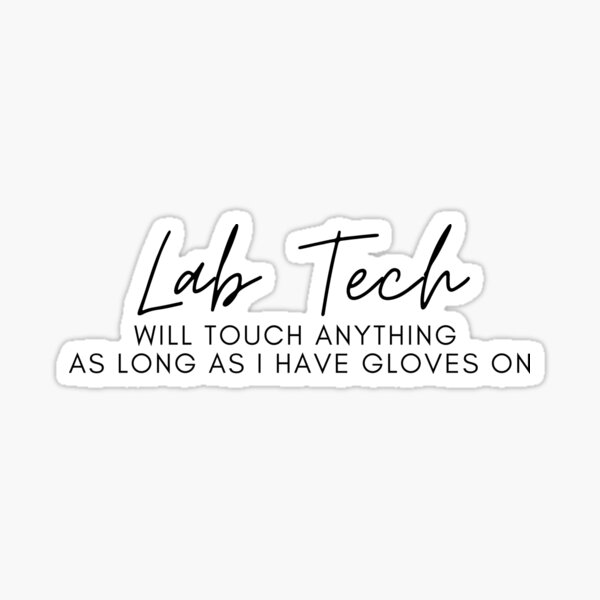 Item preview, Laboratory professional- will touch anything as long as I have gloves on- funny lab week designed and sold by NikitaAg.