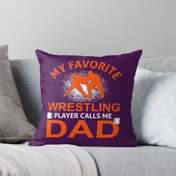 Item preview, My favorite wrestling player calls me DAD designed and sold by WebMall2055.