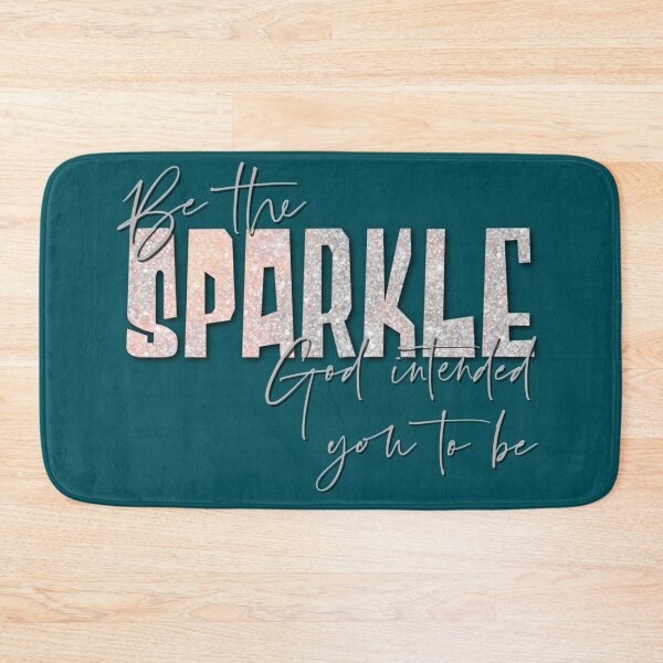 Item preview, Be The Sparkle God Intended You To Be designed and sold by TheKingdomAttic.
