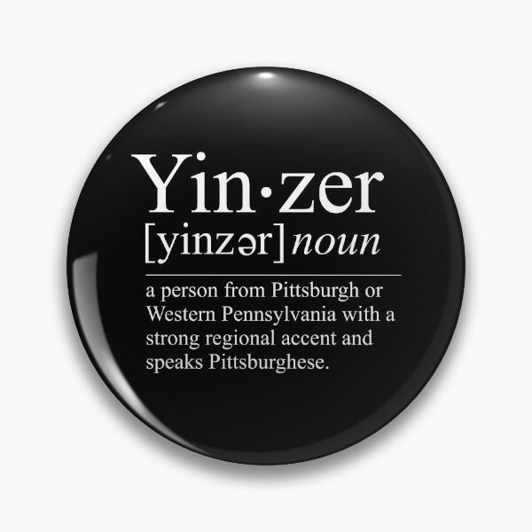 Item preview, Yinzer Funny Pittsburgh Definition Dictionary Burgh Yinz Pittsburghese Gift designed and sold by carlhunt99.