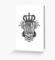 In A Crown - Deluxe Edition Greeting Card