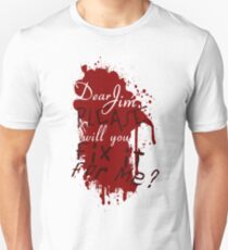 Dear Jim, Fix It For Me Unisex T-Shirt