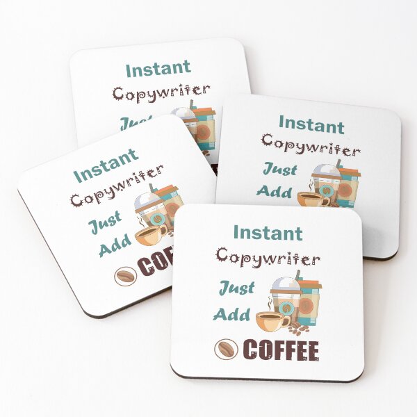 Item preview, Instant copywriter just add to me  coffee, dark text funny coffee lovers copywriter  job , humor, joke, meme designed and sold by SGS-.