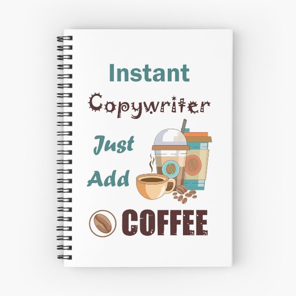 Item preview, Instant copywriter just add to me  coffee, dark text funny coffee lovers copywriter  job , humor, joke, meme designed and sold by SGS-.