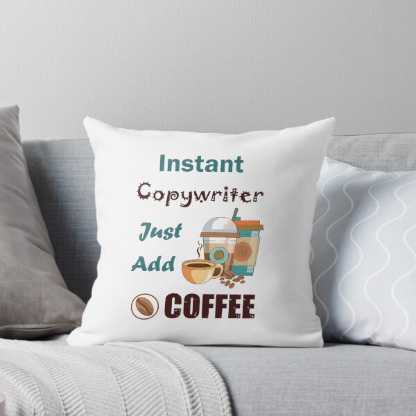 Item preview, Instant copywriter just add to me  coffee, dark text funny coffee lovers copywriter  job , humor, joke, meme designed and sold by SGS-.