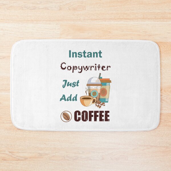 Item preview, Instant copywriter just add to me  coffee, dark text funny coffee lovers copywriter  job , humor, joke, meme designed and sold by SGS-.