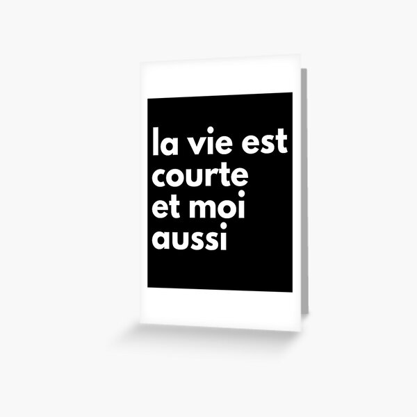 Short French Quotes Greeting Cards Redbubble