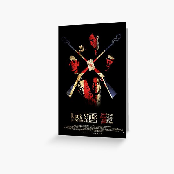 Lock, Stock, & Two Smoking Barrels Poster Greeting Card