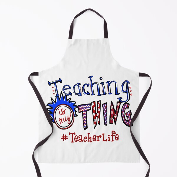 Item preview, Teaching Is My Thing Teacher Life designed and sold by AlisonWalsh24.