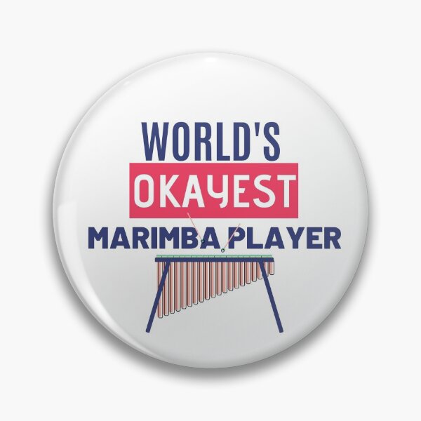 Item preview,  WORLD'S OKAYEST MARIMBA PLAYER designed and sold by Musicianst0re.