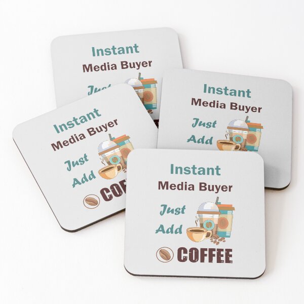 Item preview, Instant Media Buyer just add to me coffee, dark text , funny coffee lovers Media Buyer  job , humor, joke, meme designed and sold by SGS-.