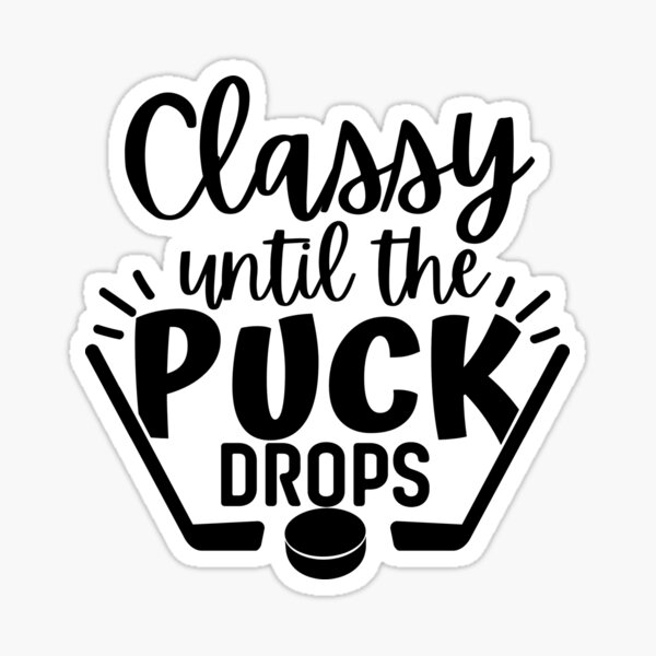 Item preview, Classy until the Puck Drops,Hockey Shirt,Classy Mom Hockey Shirt,Hockey Lovers Tee,Funny Hockey Player Gift. designed and sold by Babe3955.